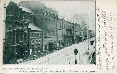 Academy of Music, Montegue St. Brooklyn